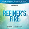 Brian Doerksen - Refiner's Fire (Audio Performance Trax) - EP